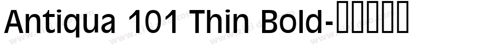 Antiqua 101 Thin Bold字体转换